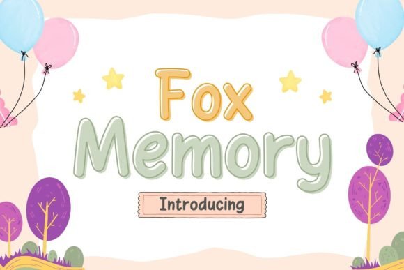 Discover Fox Memory: A Playful Font for Modern Design