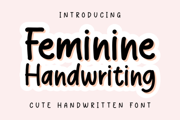 Feminine Handwriting: A Sweet Touch for Modern Design