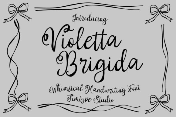 Violetta Brigida: A Whimsical Script Font for Natural Design